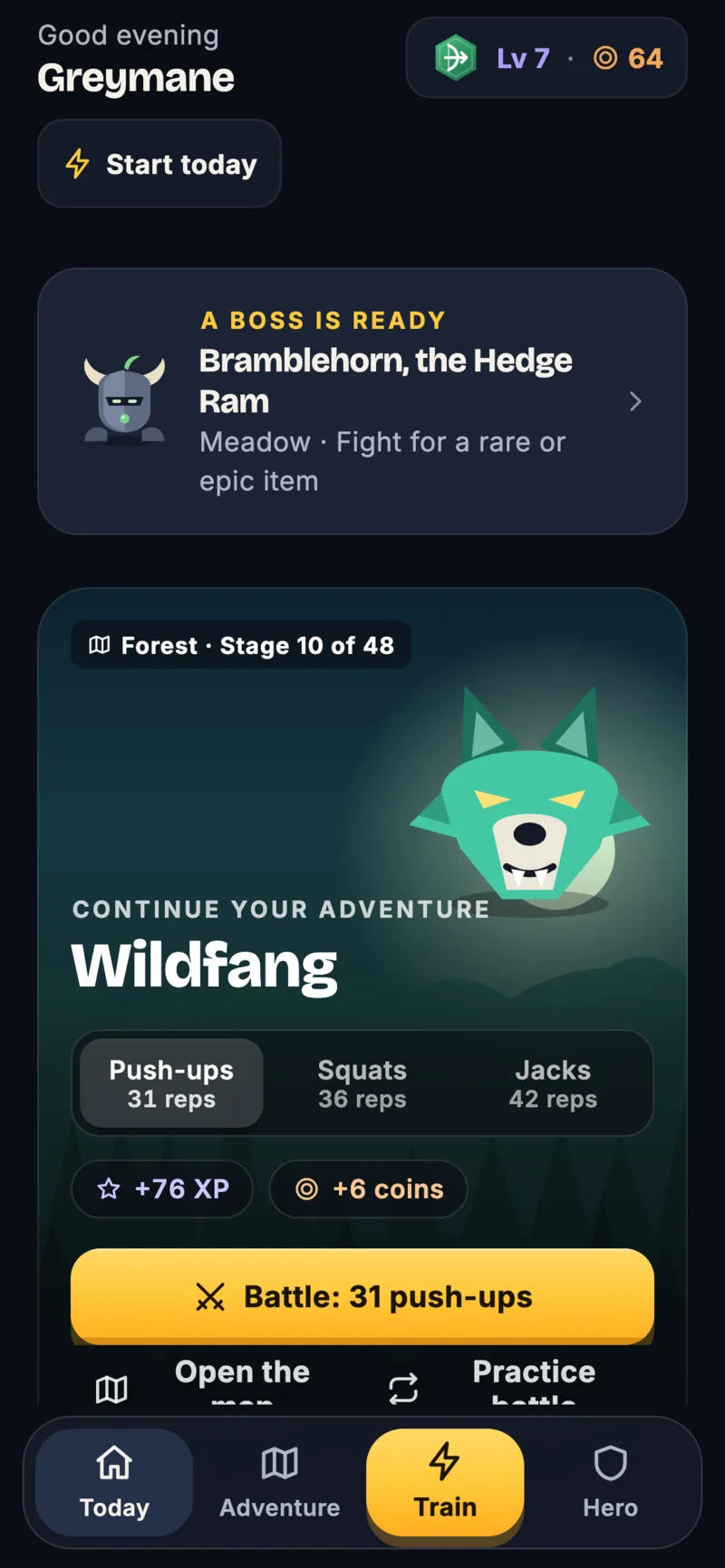 Repbound Today screen: a "Boss is ready" card for Bramblehorn, then a "Continue your adventure" card for the Wildfang battle at Forest stage 10 of 48, with rep targets of 31 push-ups, 36 squats or 42 jumping jacks, a +76 XP and +6 coins reward, and a gold "Battle: 31 push-ups" button.